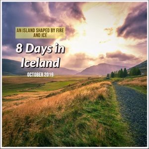 8 Days in Iceland – An Island Shaped by Fire and Ice